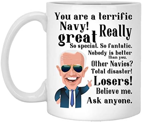 Sjajno Mornarici Šolju, Ti si Odličan Mornarici Sjajno Stvarno Tako Poseban, Poseban Mornarici Šolju, Biden